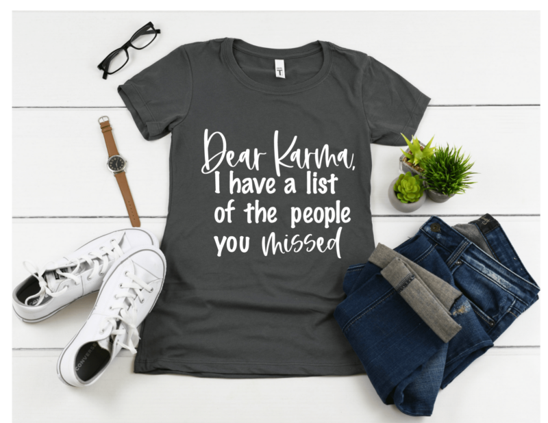 Karma Missed Women's T-Shirt